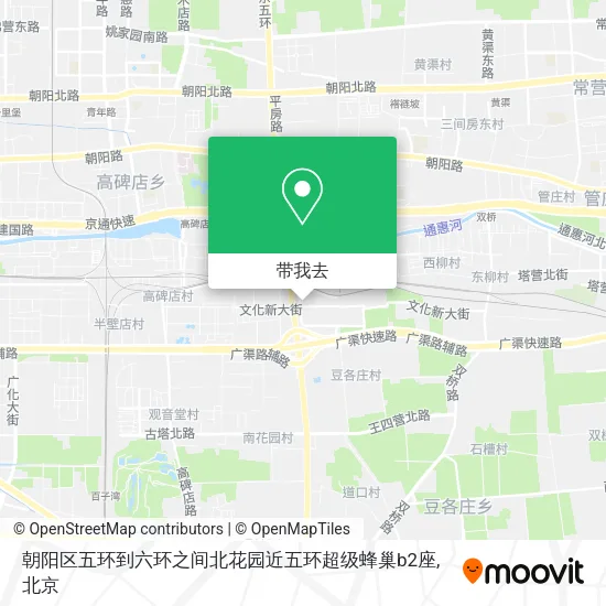 朝阳区五环到六环之间北花园近五环超级蜂巢b2座地图