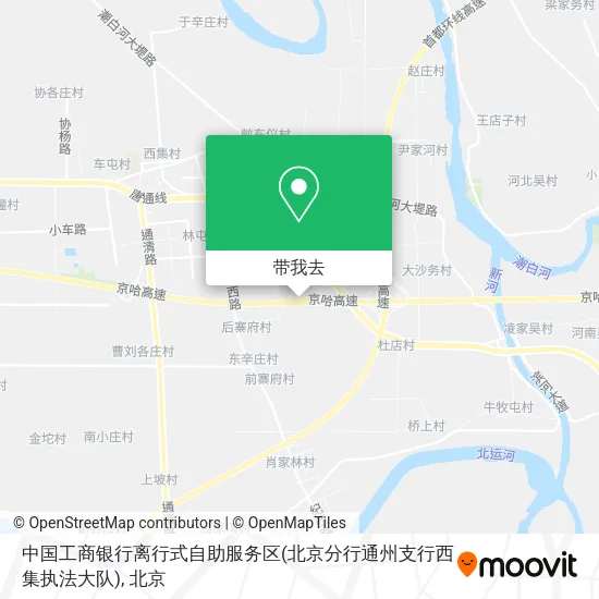 中国工商银行离行式自助服务区(北京分行通州支行西集执法大队)地图