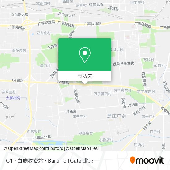 G1 • 白鹿收费站 • Bailu Toll Gate地图