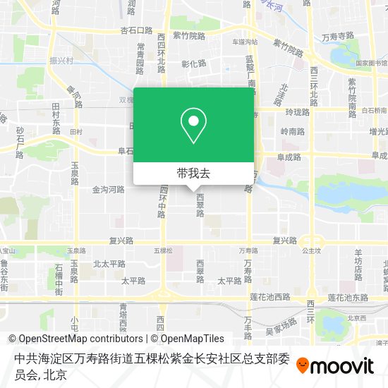 中共海淀区万寿路街道五棵松紫金长安社区总支部委员会地图