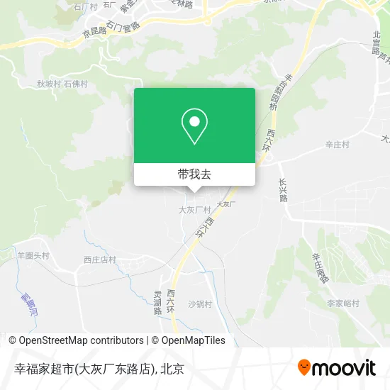 幸福家超市(大灰厂东路店)地图
