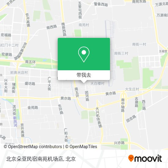 北京朵亚民宿南苑机场店地图