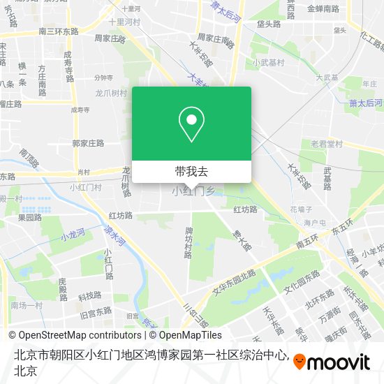 北京市朝阳区小红门地区鸿博家园第一社区综治中心地图