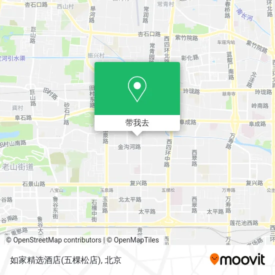 如家精选酒店(五棵松店)地图