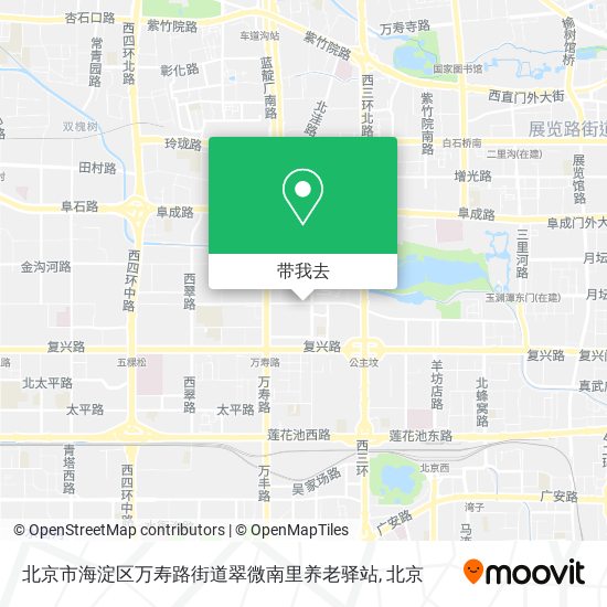 北京市海淀区万寿路街道翠微南里养老驿站地图