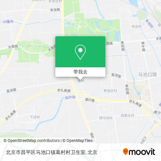 北京市昌平区马池口镇葛村村卫生室地图