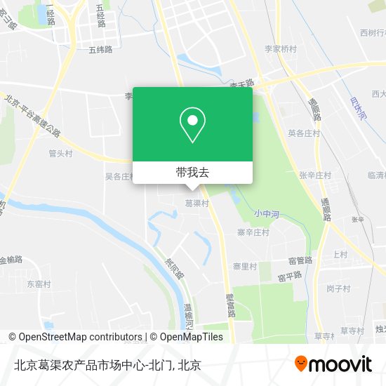 北京葛渠农产品市场中心-北门地图