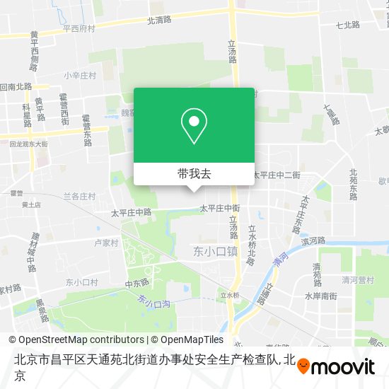 北京市昌平区天通苑北街道办事处安全生产检查队地图