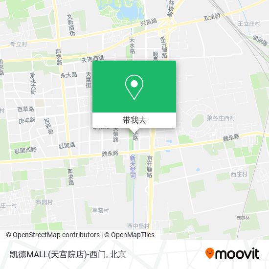 凯德MALL(天宫院店)-西门地图