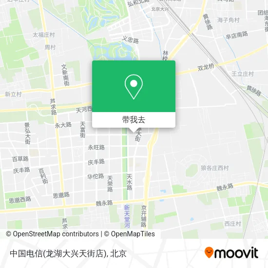 中国电信(龙湖大兴天街店)地图