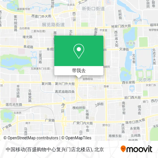 中国移动(百盛购物中心复兴门店北楼店)地图