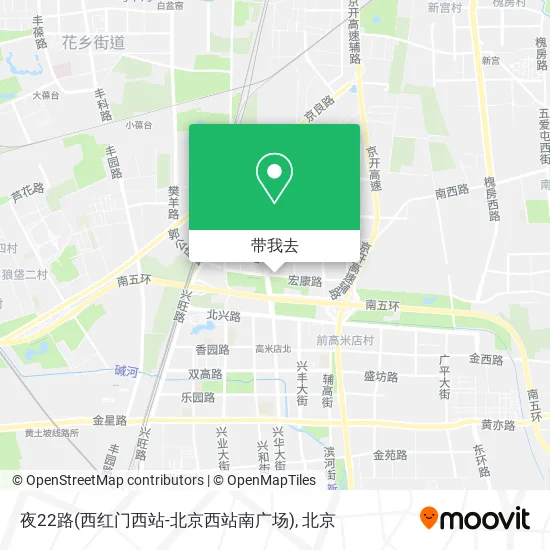 夜22路(西红门西站-北京西站南广场)地图