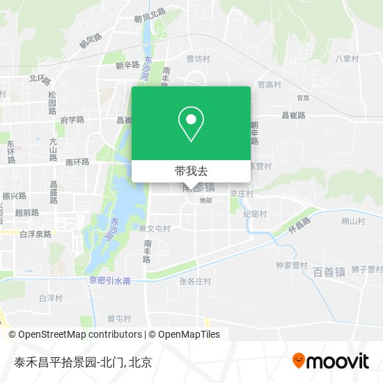 泰禾昌平拾景园-北门地图