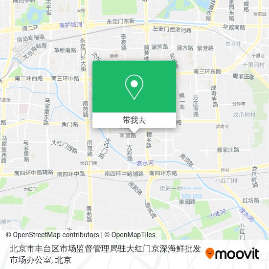 北京市丰台区市场监督管理局驻大红门京深海鲜批发市场办公室地图