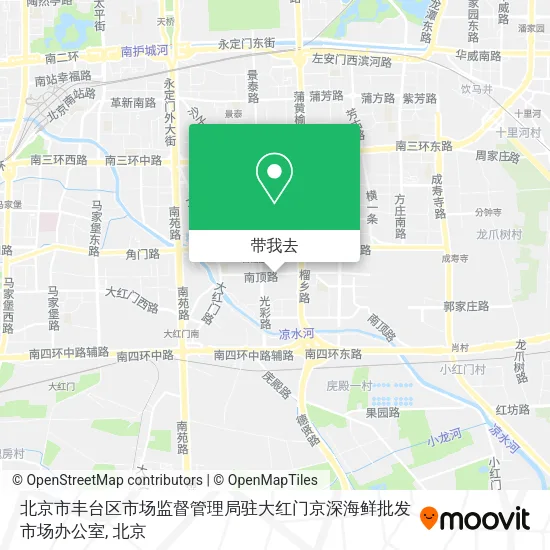 北京市丰台区市场监督管理局驻大红门京深海鲜批发市场办公室地图