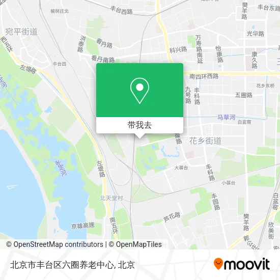 北京市丰台区六圈养老中心地图