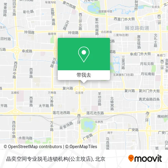 晶奕空间专业脱毛连锁机构(公主坟店)地图