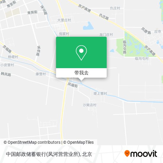 中国邮政储蓄银行(凤河营营业所)地图