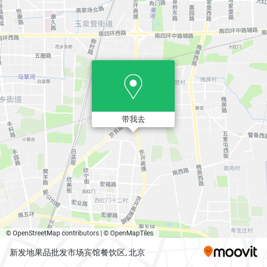 新发地果品批发市场宾馆餐饮区地图