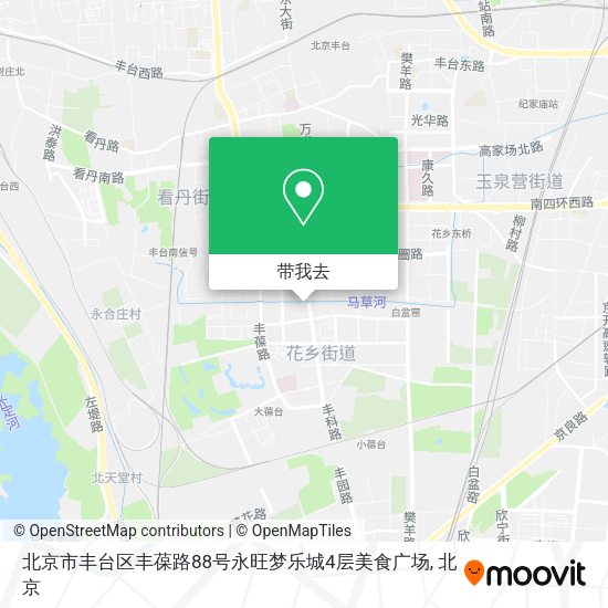 北京市丰台区丰葆路88号永旺梦乐城4层美食广场地图
