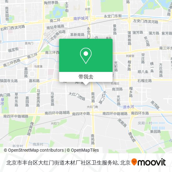北京市丰台区大红门街道木材厂社区卫生服务站地图