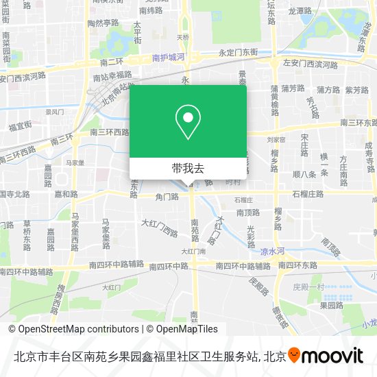 北京市丰台区南苑乡果园鑫福里社区卫生服务站地图