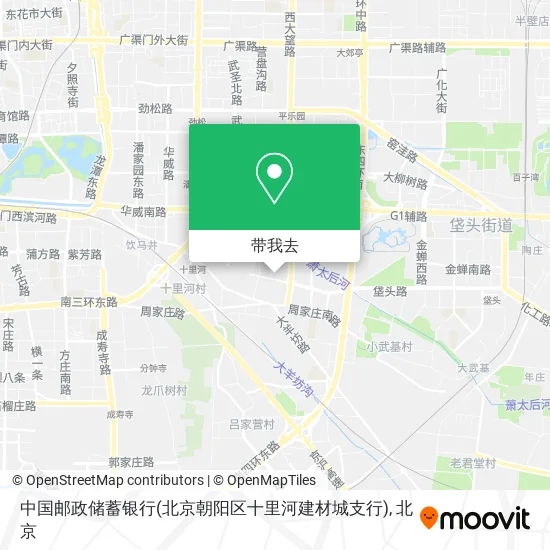 中国邮政储蓄银行(北京朝阳区十里河建材城支行)地图