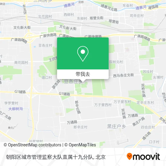 朝阳区城市管理监察大队直属十九分队地图