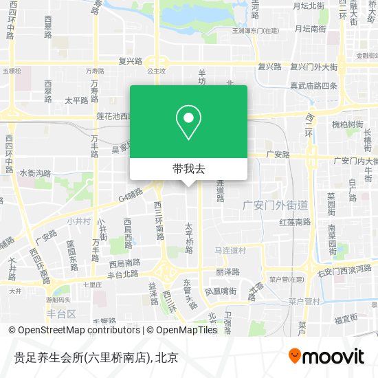 贵足养生会所(六里桥南店)地图