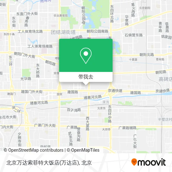 北京万达索菲特大饭店(万达店)地图
