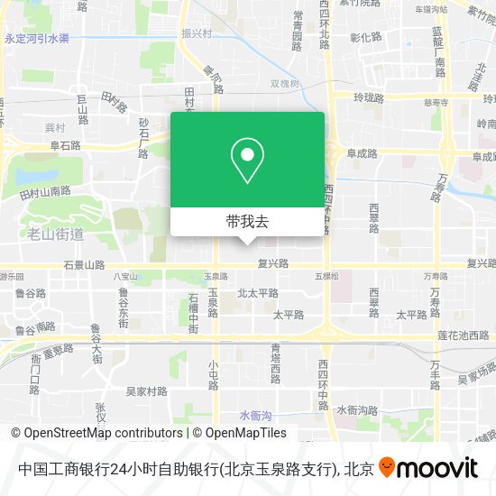 中国工商银行24小时自助银行(北京玉泉路支行)地图