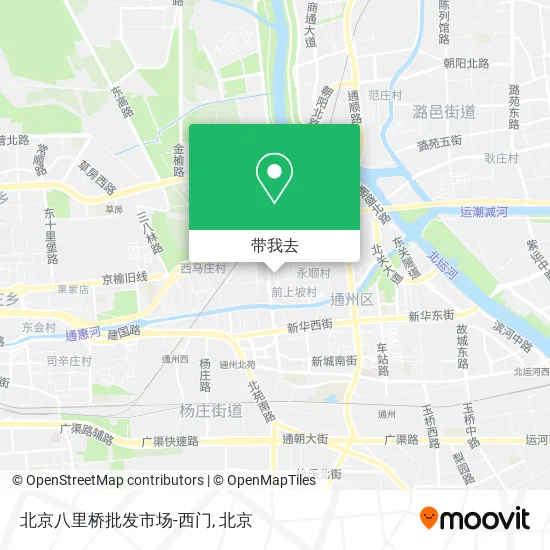 北京八里桥批发市场-西门地图