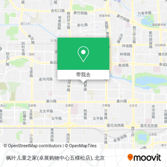 枫叶儿童之家(卓展购物中心五棵松店)地图