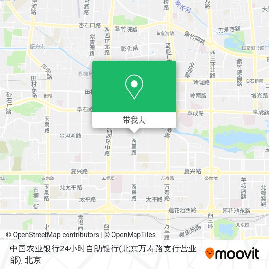 中国农业银行24小时自助银行(北京万寿路支行营业部)地图