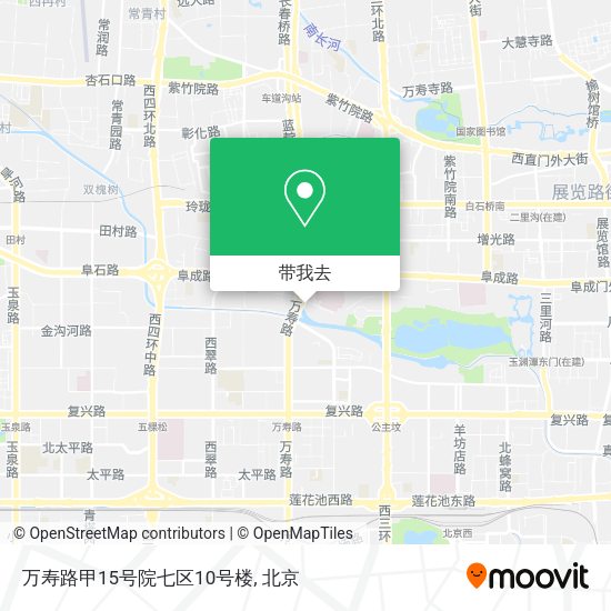 万寿路甲15号院七区10号楼地图
