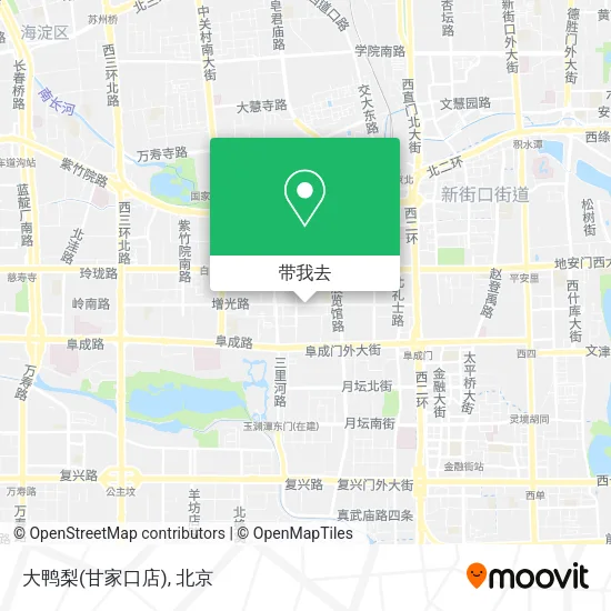 大鸭梨(甘家口店)地图