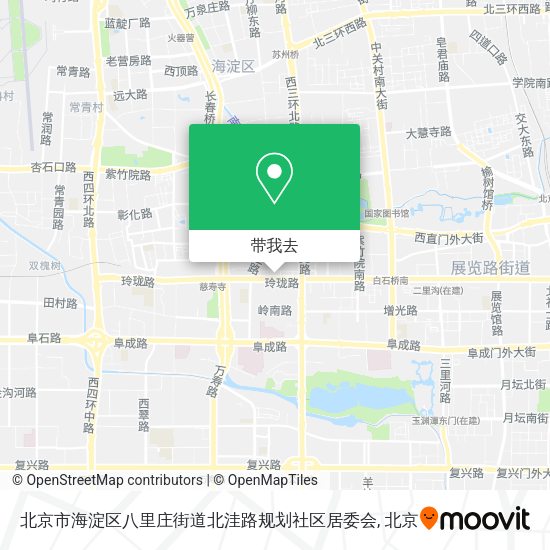 北京市海淀区八里庄街道北洼路规划社区居委会地图
