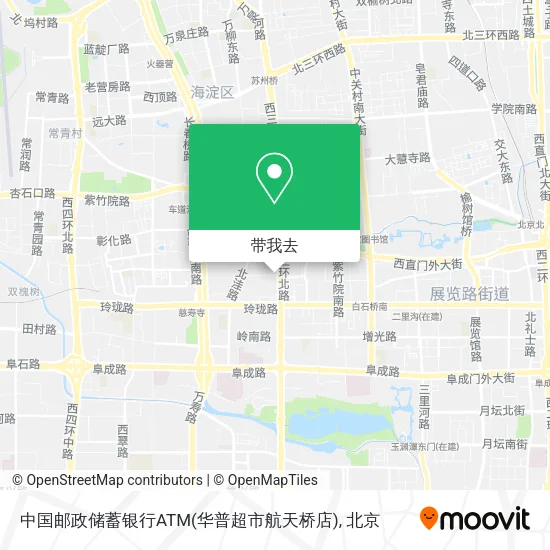 中国邮政储蓄银行ATM(华普超市航天桥店)地图