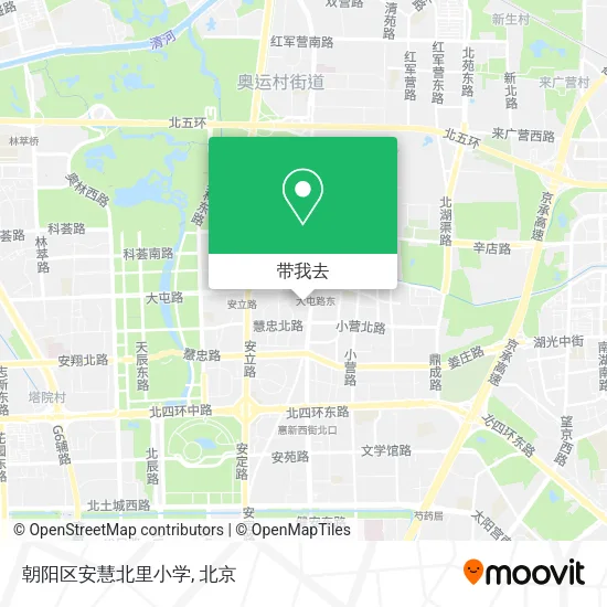 朝阳区安慧北里小学地图