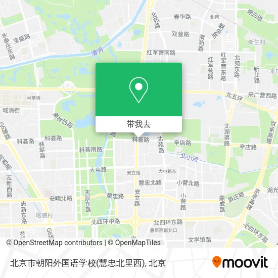 北京市朝阳外国语学校(慧忠北里西)地图