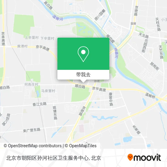 北京市朝阳区孙河社区卫生服务中心地图