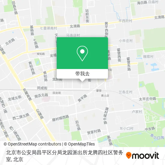 北京市公安局昌平区分局龙园派出所龙腾四社区警务室地图