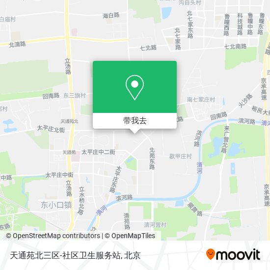 天通苑北三区-社区卫生服务站地图