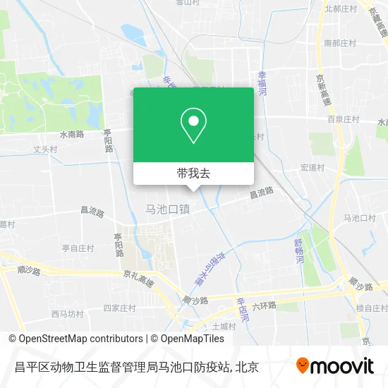 昌平区动物卫生监督管理局马池口防疫站地图