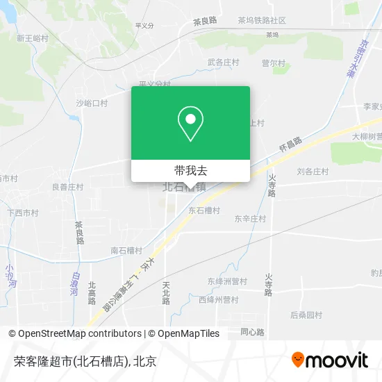 荣客隆超市(北石槽店)地图