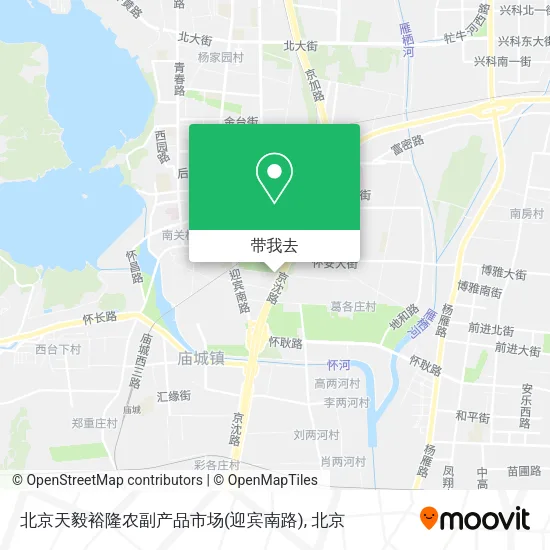 北京天毅裕隆农副产品市场(迎宾南路)地图