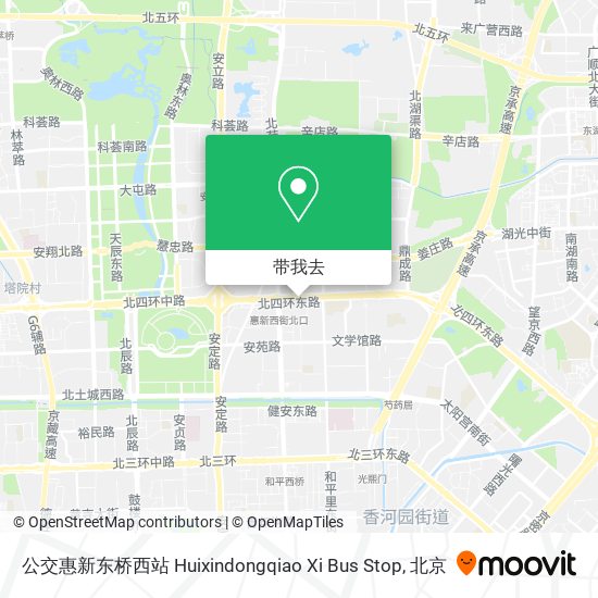 公交惠新东桥西站 Huixindongqiao Xi Bus Stop地图
