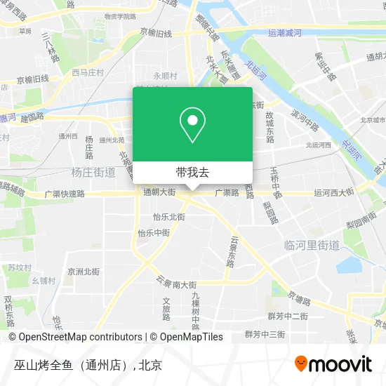 巫山烤全鱼（通州店）地图