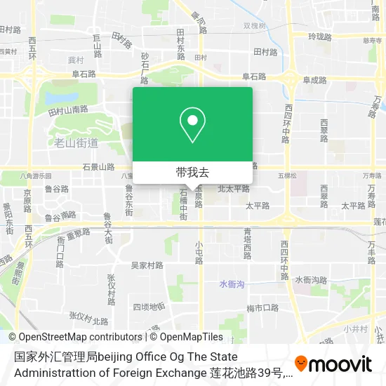 国家外汇管理局beijing Office Og The State Administrattion of Foreign Exchange 莲花池路39号地图