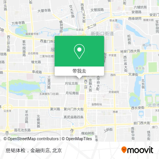 慈铭体检，金融街店地图